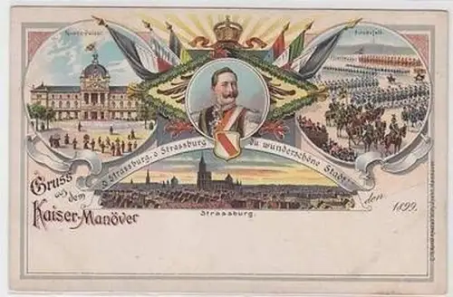 50897 Ak Lithographie Gruß aus dem Kaiser Manöver Strassburg 1899