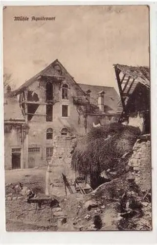 54897 Feldpost Ak Mühle Aquilcourt Frankreich Zerstörungen 1. Weltkrieg 1915