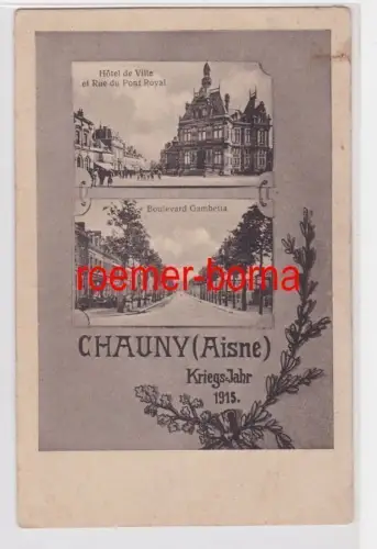 84390 Mehrbild Ak Chauny (Aisne) Kriegsjahr 1915