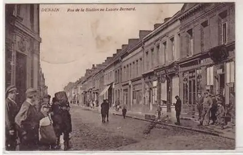 45531 Ak Denain Rue de la Station ou Lazare Bernard1915