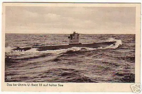 02387 Ak das berühmte deutsche Unterseeboot U.18. 1941