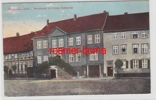 72956 Ak Osterwieck Harz Marktplatz mit Hotel Ratskeller um 1910