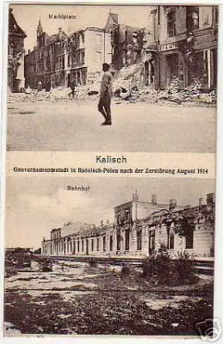 00056/ Ak Kalisch zerstörter Bahnhof & Rathaus 1914