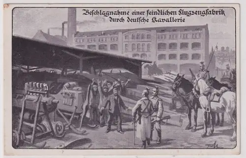 57480 Künstler Ak Beschlagnahme feindlicher Flugzeugfabrik durch dt. Kavallerie