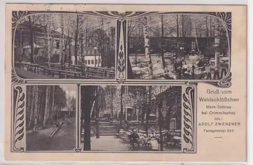 09878 Ak Gruß vom Waldschlößchen Mark-Sahnau bei Crimmitschau 1913