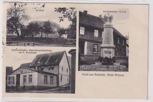 54743 ak Gruß aus Ballstedt Kreis Weimar Gasthaus, Ehrendenkmal usw. 1928
