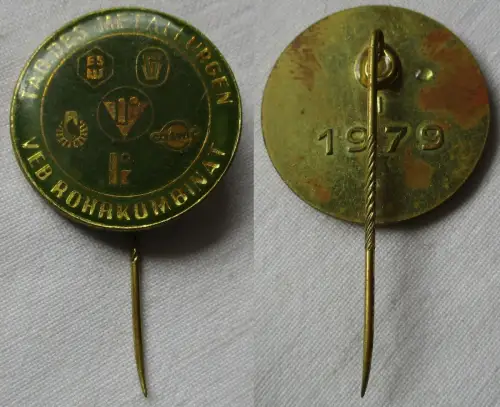 DDR Anstecknadel VEB Rohrkombinat Tag des Metallurgen 1979 (119903)