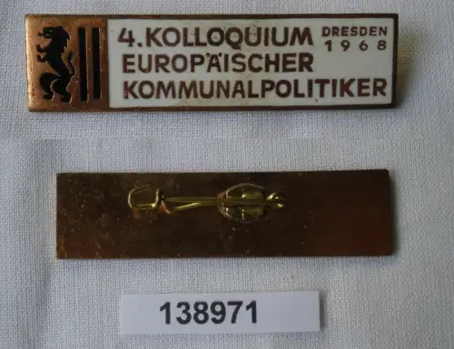 emailliertes DDR Abzeichen 4.Bürgermeistertreffen Dresden 1968 (138971)