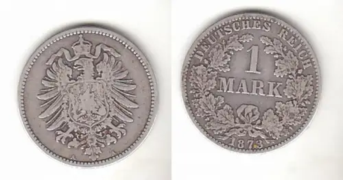 1 Mark Silber Münze Kaiserreich 1873 A, Jäger 9 (111927)
