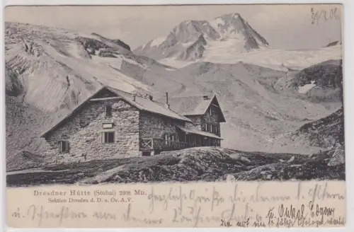 900703 Ak Dresdner Hütte (Stubai) 2808 Meter Sektion Dresden des D.Ö.A.V.