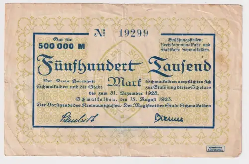 500000 Mark Banknote Inflation Stadt Schmalkalden 15.08.1923 (171273)