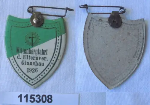 altes Papp Abzeichen Wittenbergfahrt des Elternverein Glauchau 1926 (115308)