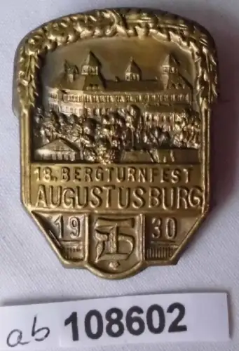 seltenes Blech Abzeichen 18.Bergturnfest Augustusburg 1930 (108602)