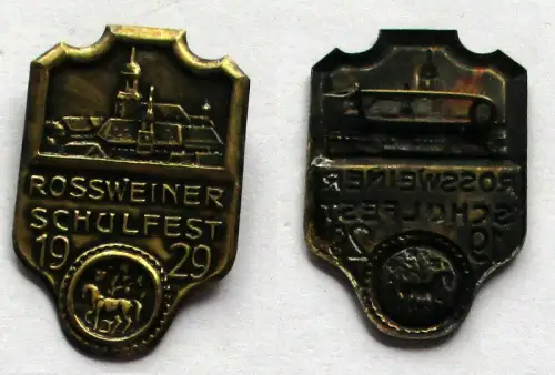 seltenes Blech Abzeichen Rossweiner Schulfest 1929 (132780)