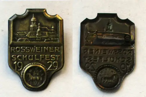 seltenes Blech Abzeichen Rossweiner Schulfest 1929 (132849)
