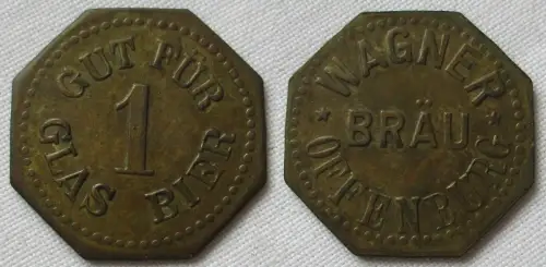 Messing Wertmarke Wagner Bräu Offenburg Gut für 1 Glas Bier (153895)