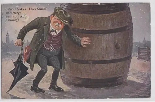 902202 Humor Ak "Sakra! 3 Stund´ unterwegs und no net dahoam!" 1927