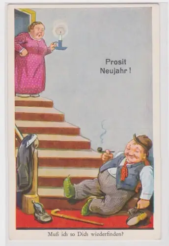 900248 Prosit Neujahr Humor Ak "Muß ich so Dich wiederfinden?" um 1940