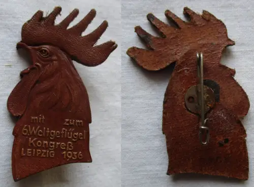 Leder Abzeichen 6. Weltgeflügel Kongreß Leipzig 1936 (126952)