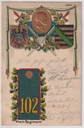 93116 Präge Ak Mein Regiment Zittau 3. Kgl. Sächs. Infanterie-Regiment Nr. 102