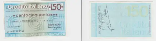 150 Lire Banknote Italien Italia Credito Italiano 22.3.1976  (152381)