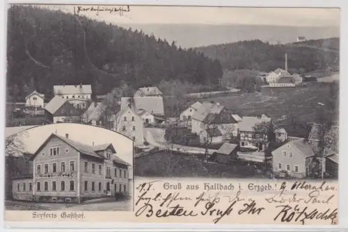 39822 Mehrbild Ak Gruß aus Hallbach im Erzgebirge Seyferts Gasthof 1904