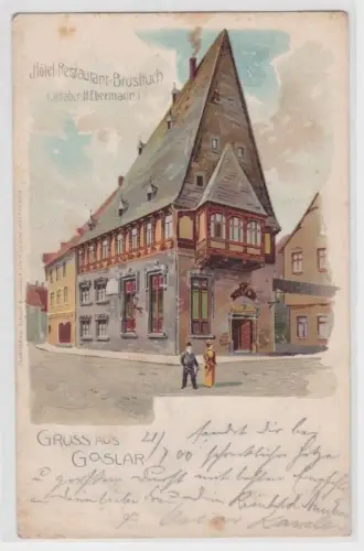 79764 Ak Lithographie Gruß aus Goslar Hotel Restaurant Brusttuch 1906