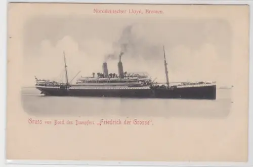 90237 AK Gruss von Bord des Dampfers "Friedrich der Grosse" Norddeutscher Lloyd