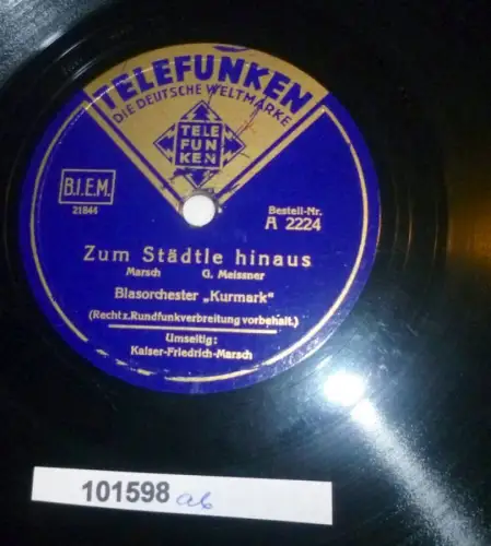 101598 Schellackplatte Telefunken "Kaiser-Friedrich-Marsch" u.a. um 1930