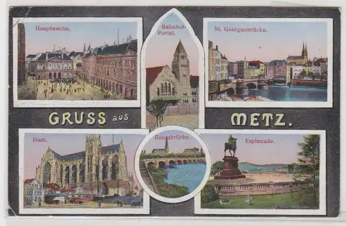 54453 Feldpost Ak Gruß aus Metz in Lotringen 1916