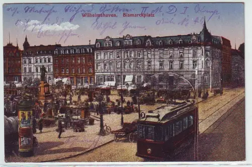 45156 Feldpost Ak Wilhelmshaven Bismarckplatz 1917