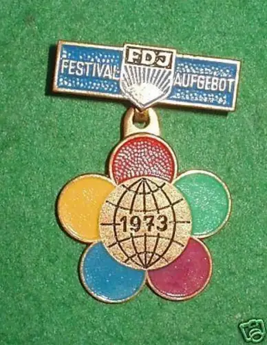 DDR Abzeichen FDJ Festival Aufgebot 1973
