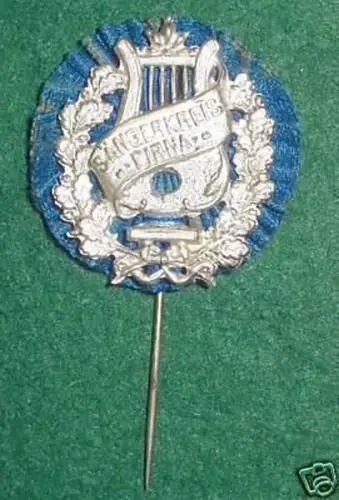 seltenes Abzeichen Sängerkreis Pirna um 1910