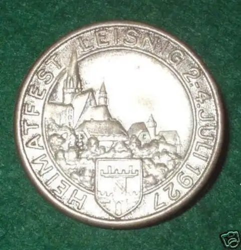 altes Blech Abzeichen Heimatfest Leisnig 2.-4. Juli 1927