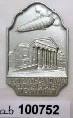 seltenes Blech Abzeichen Zeppelin Landung in der Theaterstadt Meiningen
