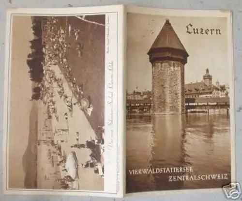 Reise Prospekt Zentralschweiz Vierwaldstättersee Luzern