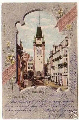 06129 Ak Freiburg im Breisgau Martinsthor 1902
