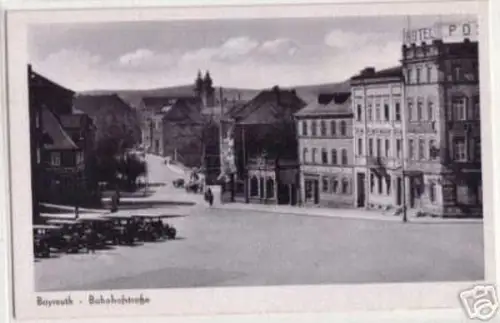 08975 Ak Bayreuth Bahnhofstraße Hotel Post um 1940