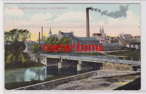 83779 Ak Hof i. Bayern Blick nach dem Elektrizitätswerk um 1910