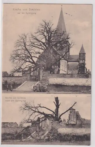 15650 Mehrbild Ak Dontrien Frankreich Kirche vor und nach der Sprengung 1915