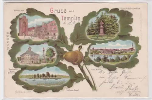 94829 Eichenblatt Ak Lithographie Gruß aus Templin 1905