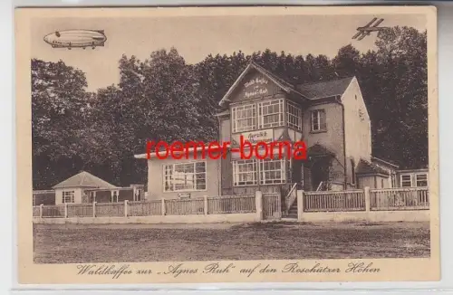 72674 Ak Waldkaffee zur 'Agnes Ruh' auf den Roschützer Höhen 1932