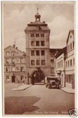 07812 Ak Borna bei Leipzig Reichstor 1922