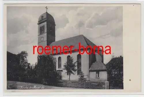 73594 Ak Kirche in Mosel in Sachsen um 1930