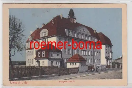 72504 Ak Limbach in Sachsen Bürgerschule III 1917