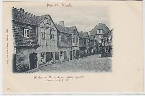 63267 Ak Leipzig Häuser am Neukirchhof "Geisterpforte" abgebrochen 1869