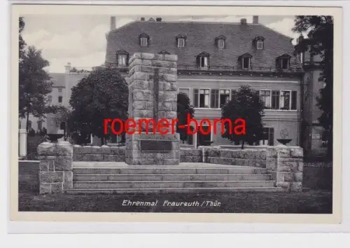 75782 Ak Fraureuth / Thür. Ehrenmal um 1930