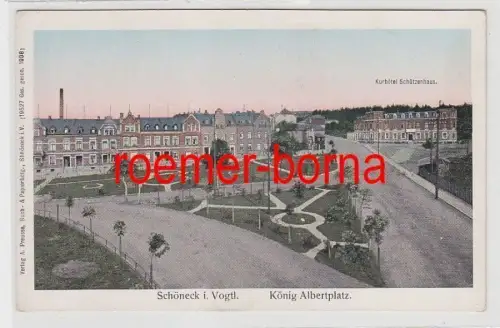 73913 Ak Schöneck im Vogtland König Albertplatz Kurhotel Schützenhaus um 1910