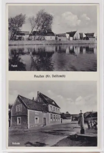94287 Mehrbild Ak Reußen (Kreis Delitzsch) Teich, Schule um 1940