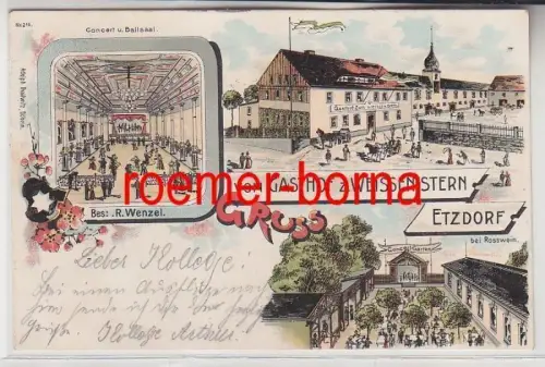 83982 Lithografie Gruss vom Gasthof z. Weissen Stern Etzdorf bei Rosswein 1901